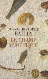 La Librairie du XXIe siècle Le Champ mimétique