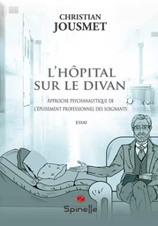 L’hôpital sur le divan