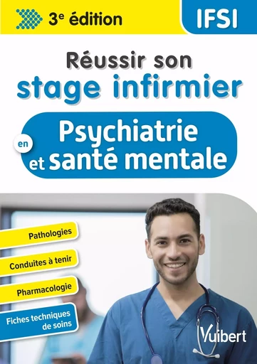 Réussir son stage infirmier en psychiatrie et santé mentale - Jean-Marc Capuccio, Guillaume Chabridon - VUIBERT