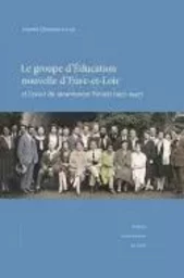 Le groupe d'Éducation nouvelle d'Eure-et-Loir et l'essor du mouvement Freinet - 1927-1947