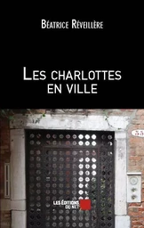 Les charlottes en ville