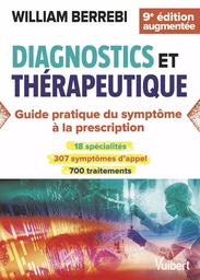 Diagnostics et thérapeutique - nouvelle édition mise à jour