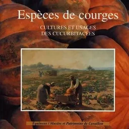 ESPECES DE COURGES