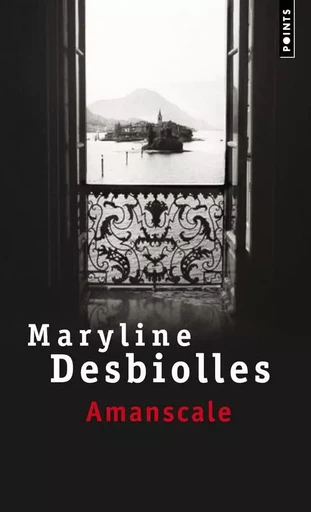 Amanscale - Maryline Desbiolles - POINTS EDITIONS