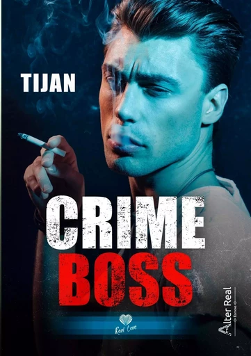 Crime Boss -  Tijan - ALTER REAL ED