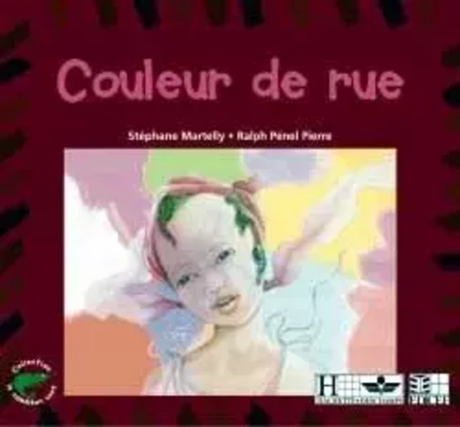 Couleur de rue - Stéphane Martelly - EDICEF REVUES