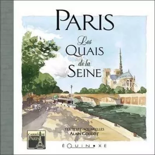 Paris - les quais de la Seine -  - EQUINOXE