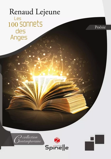 Les 100 sonnets des Anges - Renaud Lejeune - SPINELLE