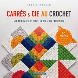 Carrés et Cie au crochet