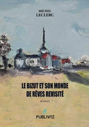 Le bizut et son monde de rêves revisité