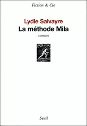 La Méthode Mila