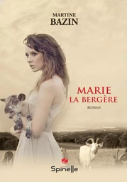 Marie la bergère