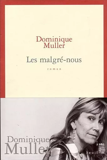 Cadre rouge Les malgré-nous - Dominique Muller - LE SEUIL EDITIONS