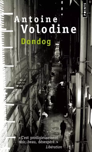 Dondog - Antoine Volodine - POINTS EDITIONS