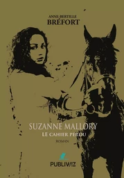 Suzanne Mallory - Le cahier perdu