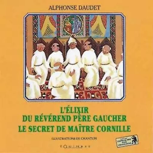 L'élixir du révérend père Gaucher -  - EQUINOXE