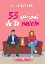 33 raisons de te revoir