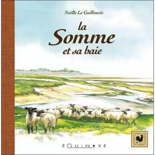 La Somme et sa baie -  - EQUINOXE