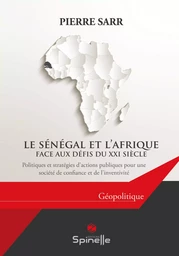 Le Sénégal et l’Afrique face aux défis du XXIe siècle