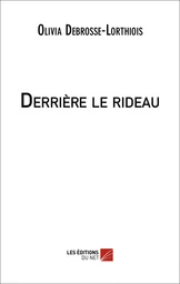 Derrière le rideau