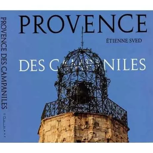 Provence des campaniles -  - EQUINOXE