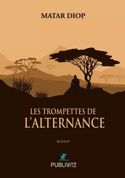 Les trompettes de l’alternance