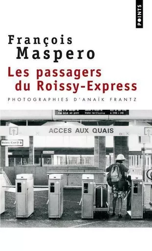 Les Passagers du Roissy-Express - François Maspero - POINTS EDITIONS