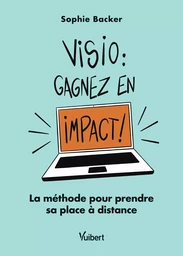 Visio: gagnez en impact !