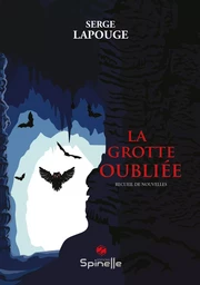 La grotte oubliée