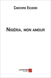 Nigéria, mon amour