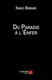 Du Paradis à l'Enfer