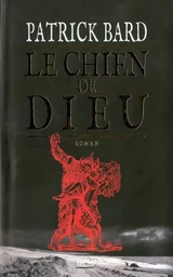 Le Chien de Dieu