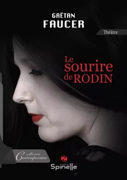 Le sourire de Rodin