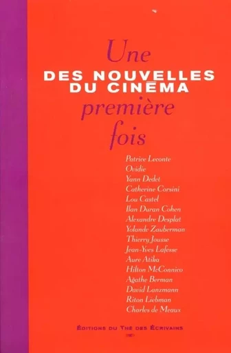 FDS Seuil Des nouvelles du cinéma. Une première fois -  - LE SEUIL EDITIONS