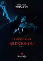 Lendemains qui déchantent