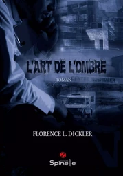 L’art de l’ombre L’art de l’ombre