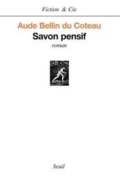 Fiction et Cie Savon pensif