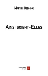 Ainsi soient-Elles