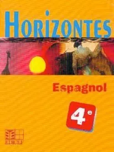 Horizontes, Espagnol 4e -  Collectif - EDICEF REVUES