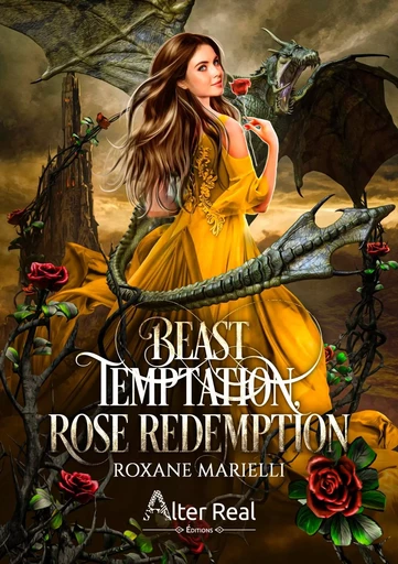 Beast Temptation, Rose Redemption - Roxane Marielli - ALTER REAL ED