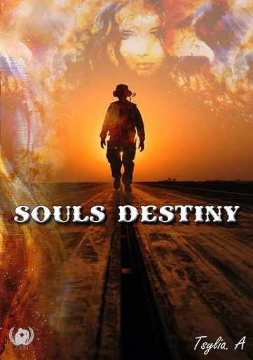 Souls Destiny - Tsylia A - ART EN MOTS