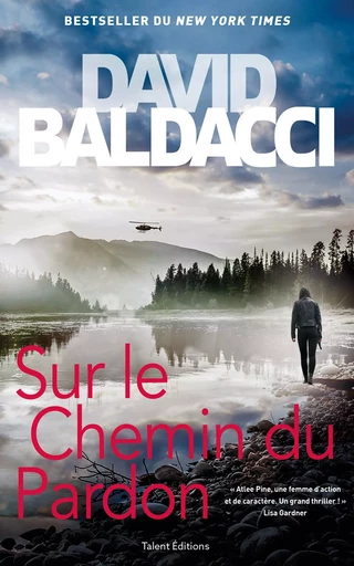 Sur le chemin du pardon - David Baldacci - TALENT EDITIONS