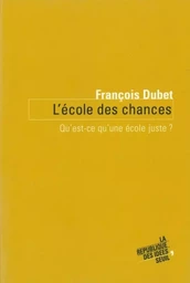 Coédition Seuil-La République des idées L'Ecole des chances