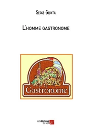 L'HOMME GASTRONOME