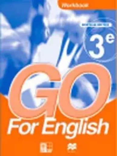 Go for English 3e / Livret d'activités -  Collectif - EDICEF REVUES