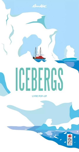 Icebergs -  Elmodie - SALTIMBANQUE EDITIONS