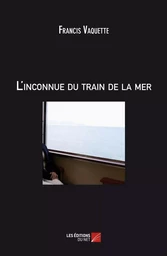 L'inconnue du train de la mer