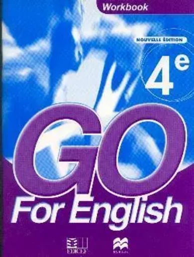 Go for English 4e / Livret d'activités -  Collectif - EDICEF REVUES