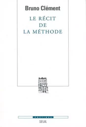 Le Récit de la méthode