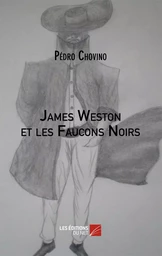 James Weston et les Faucons Noirs